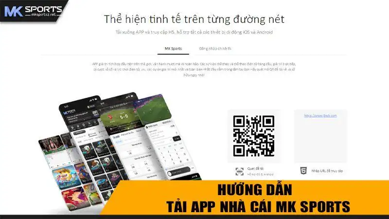 Hướng Dẫn Chi Tiết Cách Tải App MK Sports