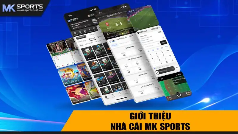 Những ưu điểm nổi bật của nhà cái MK Sports